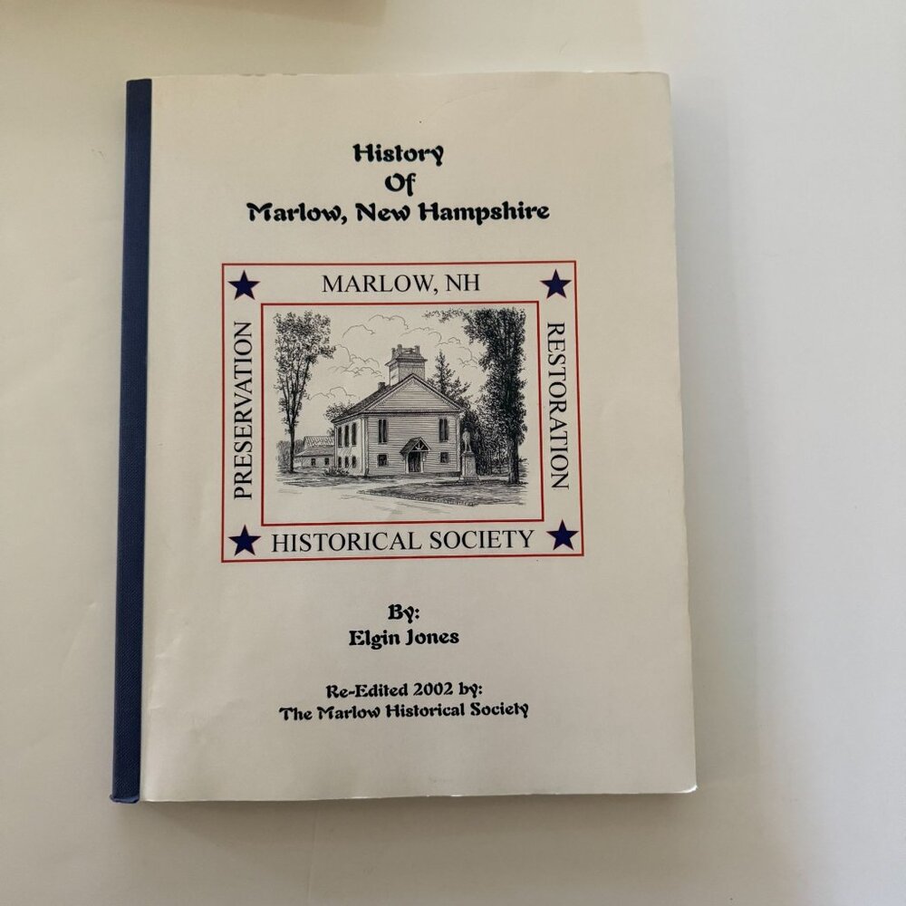 History Of Marlow New Hampshire By Elgin Jones Softcover Book